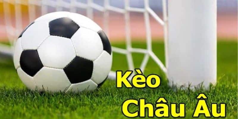 Kèo Châu Âu - Hướng Dẫn Cách Đặt Cược Chuẩn Xác Cho Tân Thủ - Trang Chính Thức Fun88.com 2026