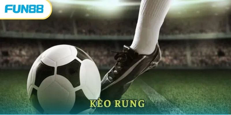 Kèo rung bóng đá và mẹo vào kèo bất bại từ chuyên gia