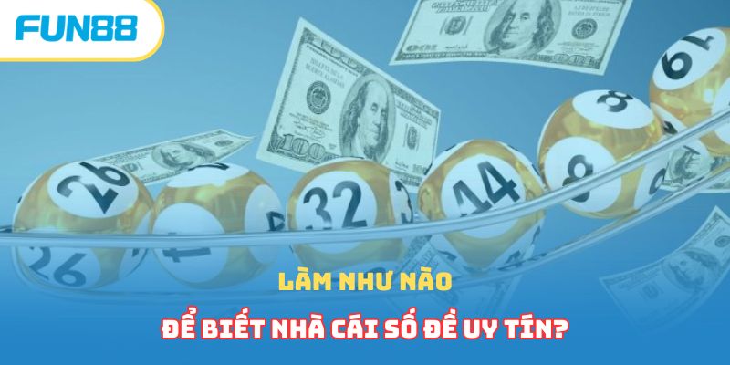 Nhà Cái Số Đề Hot Hit Nhất 2026 Nhất Định Phải Tham Gia