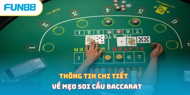 Cách Soi Cầu Baccarat Hiệu Quả, Bất Bại Từ Cao Thủ
