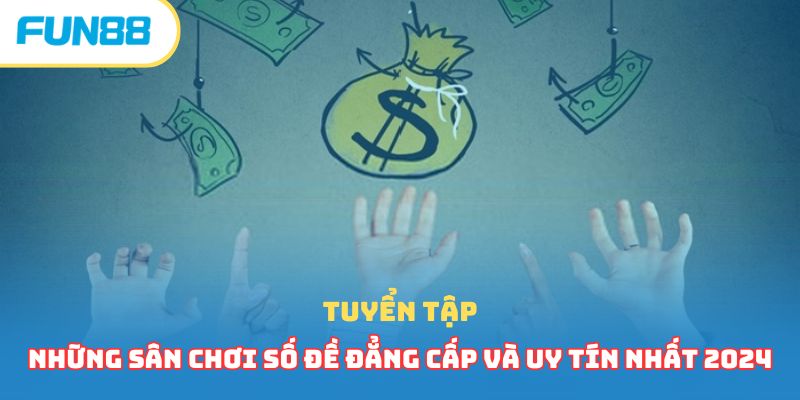 Nhà Cái Số Đề Hot Hit Nhất 2026 Nhất Định Phải Tham Gia