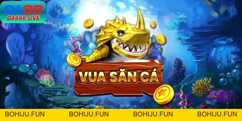 Bắn Cá Online DA88 – Chinh Phục Đại Dương, Rinh Thưởng Lớn