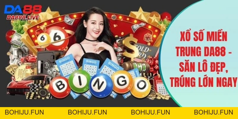 Xổ Số DA88 - Thiên Đường Chơi Lô Đề Tìm Kiếm Tài Vận