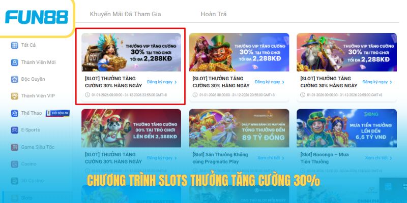 Slots Thưởng Tăng Cường 30%, Nhận Thưởng Lớn Tại Fun88